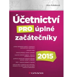 Účetnictví pro úplné začátečníky 2015