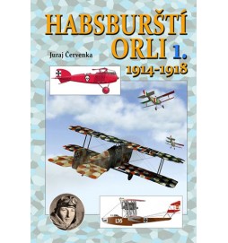 Habsburští orli 1.: 1914-1918