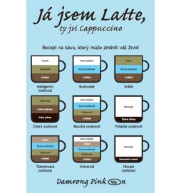 Já jsem latte, ty jsi cappuccino