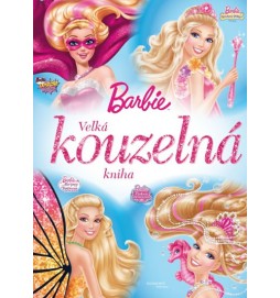 Barbie - Velká kouzelná kniha