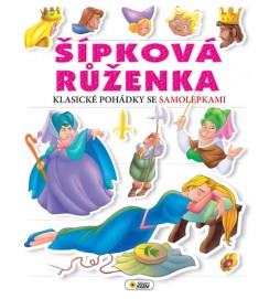 Šípková Růženka - Klasické pohádky se samolepkami