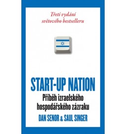 START-UP NATION - Příběh izraelského hospodářského zázraku - brož.