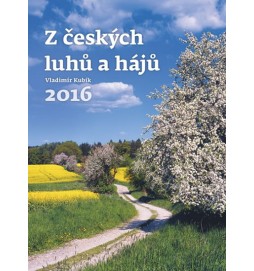 Kalendář nástěnný 2016 - Z českých luhů a hájů