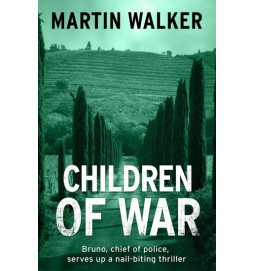 Children of War (A Bruno Courreges Investigation)