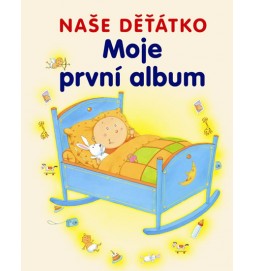 Moje první album - naše děťátko