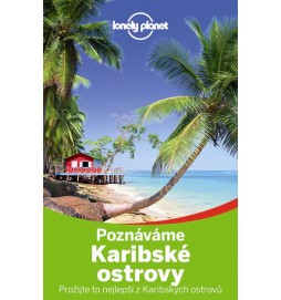 Poznáváme Karibské ostrovy - Lonely Planet