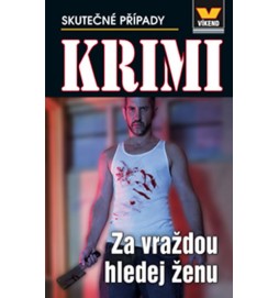 Za vraždou hledej ženu - Krimi 1/15