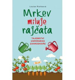 Mrkev miluje rajčata