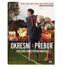 Okresní přebor - Poslední zápas Pepika Hnátka DVD