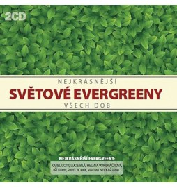 Nejkrásnější světové evergreeny všech dob CD