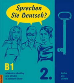 Sprechen Sie Deutsch - 2 kniha pro učitele - Dusilová Doris