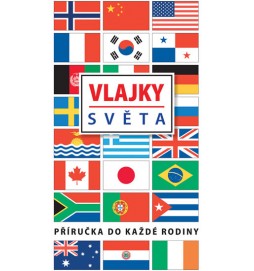 Vlajky světa - Příručka na každé rodiny