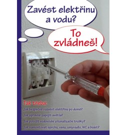 Zavést elektřinu a vodu? To zvládneš!