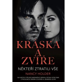 Kráska a zvíře 2 - Někteří ztratili vše