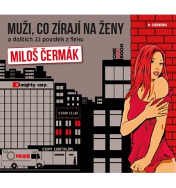 Muži, co zírají na ženy a dalších 33 povídek z fleku - CDmp3 (Čte Miloš Čermák)