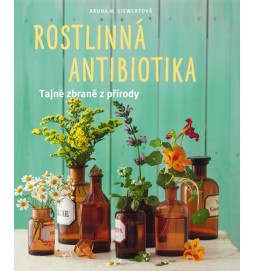 Rostlinná antibiotika - Tajné zbraně přírody