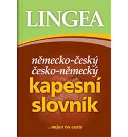 Německo-český, česko-německý kapesní slovník...nejen na cesty