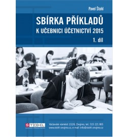 Sbírka příkladů k učebnici účetnictví I. díl 2015