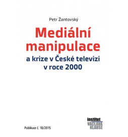 Mediální manipulace a krize v ČT v roce 2000