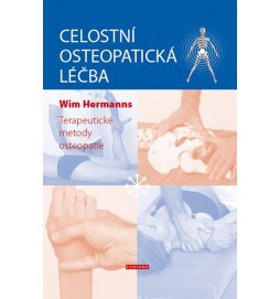 Celostní osteopatická léčba – Terapeutické metody osteopatie