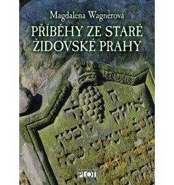 Příběhy ze staré židovské Prahy