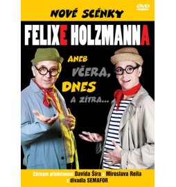 Nové scénky Felixe Holzmanna - DVD