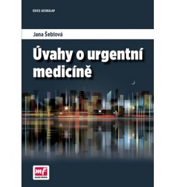 Úvahy o urgentní medicíně