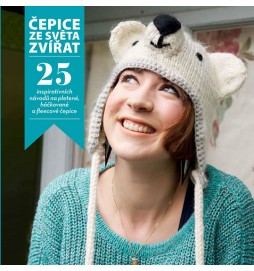 Čepice ze světa zvířat - 25 inspirativních návodů na pletené, háčkované a fleecové čepice