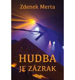 Hudba je zázrak