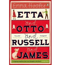 Etta and Otto and Russell and James