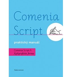 Comenia Script, praktický manuál - Kaligrafická forma