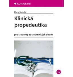 Klinická propedeutika - Pro studenty zdravotnických oborů