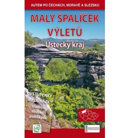 Malý špalíček výletů - Ústecký kraj - Autem po Čechách, Moravě a Slezsku