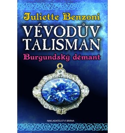 Vévodův talisman - Burgundský démant