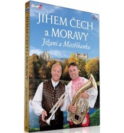 Jihem Čech a Moravy - Jižani + Mistříňanka - DVD