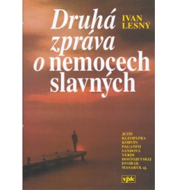 Druhá zpráva o nemocech slavných