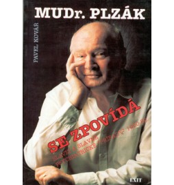 MUDr. Plzák se zpovídá