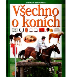 Všechno o koních