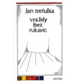 Vraždy bez rukavic