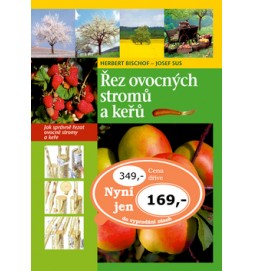 Řez ovocných stromů a keřů