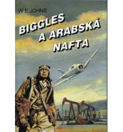 Biggles a arabská nafta