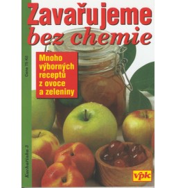 Zavařujeme bez chemie