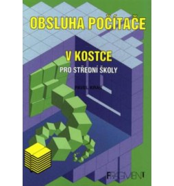 Obsluha počítače v kostce pro střední školy