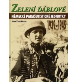 Zelení ďáblové 1939-1945