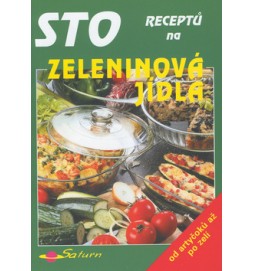 Sto receptů na zeleninová jídla