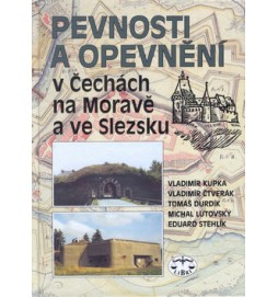 Pevnosti a opevnění v Čechách, na Moravě a ve Slezsku