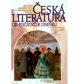 Česká literatura od počátků k dnešku