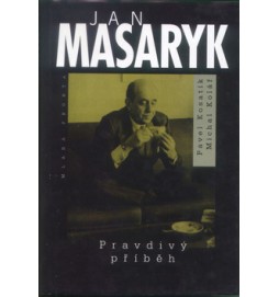 Jan Masaryk Pravdivý příběh