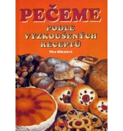 Pečeme podle vyzkoušených receptů