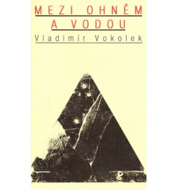 Mezi ohněm a vodou